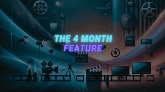 The 4 Month Feature